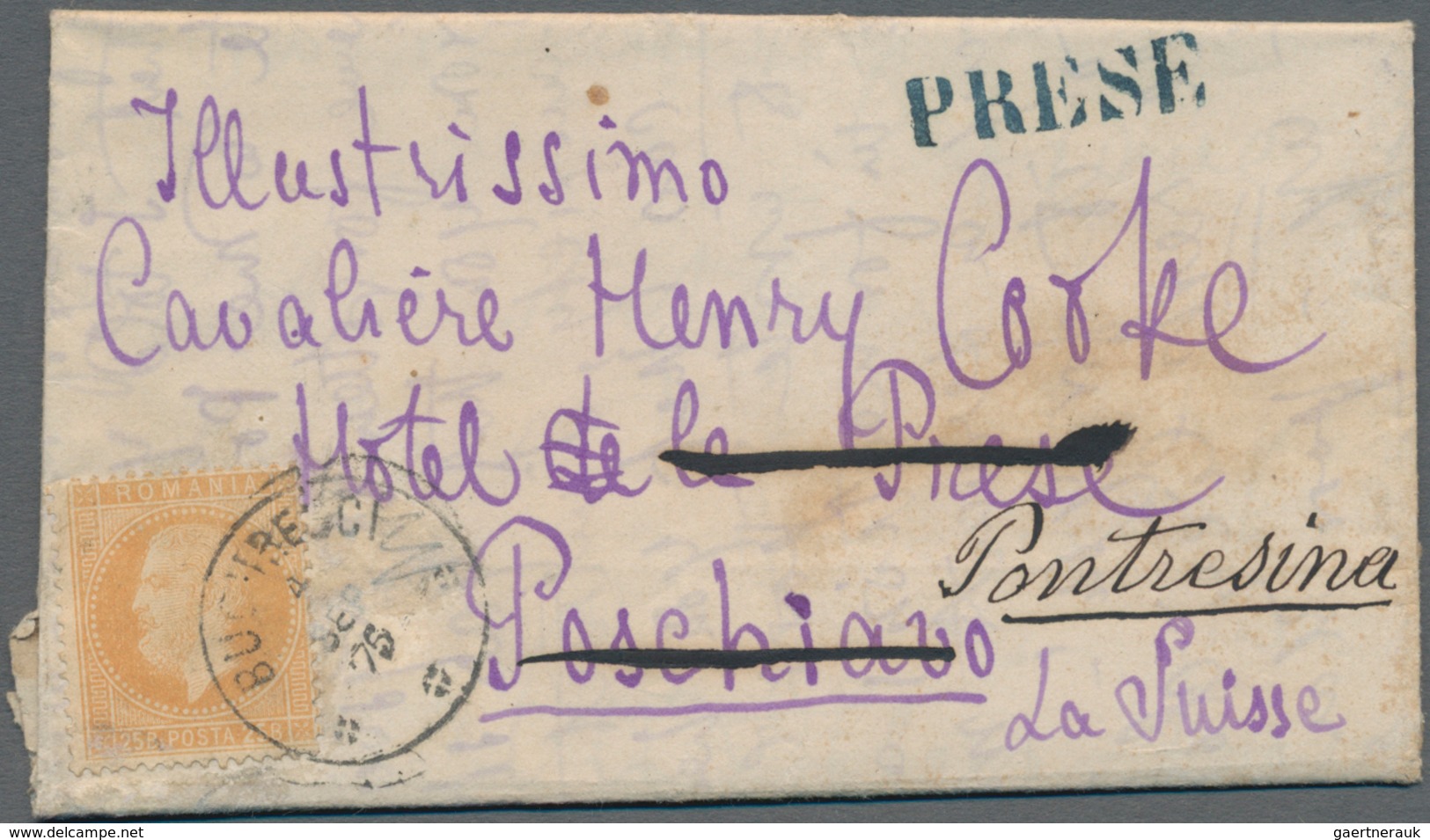 Rumänien: 1875, Entire Letter Sent From Bucarest To Hotel Prese In Poschiavo, Ct. Grisons, Switzerla - Unused Stamps