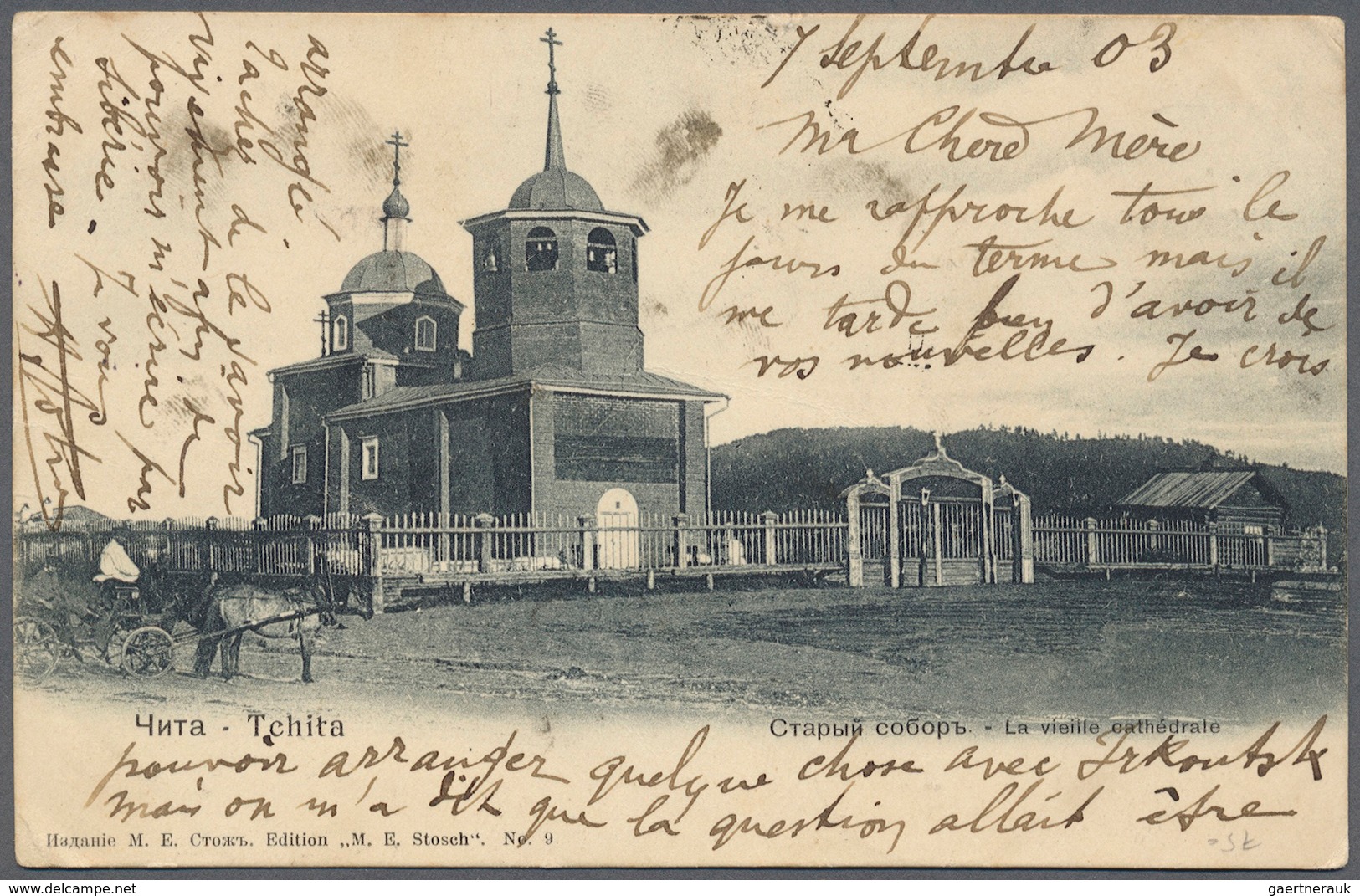 Russland: 1903. Picture Post Card Of 'Tchita' Written From Tchita, Siberia Dated ‘Sept 03' Addressed - Other & Unclassified