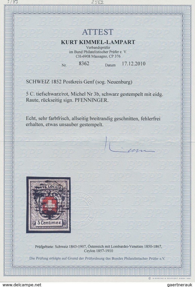 Schweiz: 1851 'Neuenburg' 5 C. Tiefschwarz/rot, Entwertet Mit Schwarzer Eidg. Raute, Farbfrisch, Rin - Ungebraucht