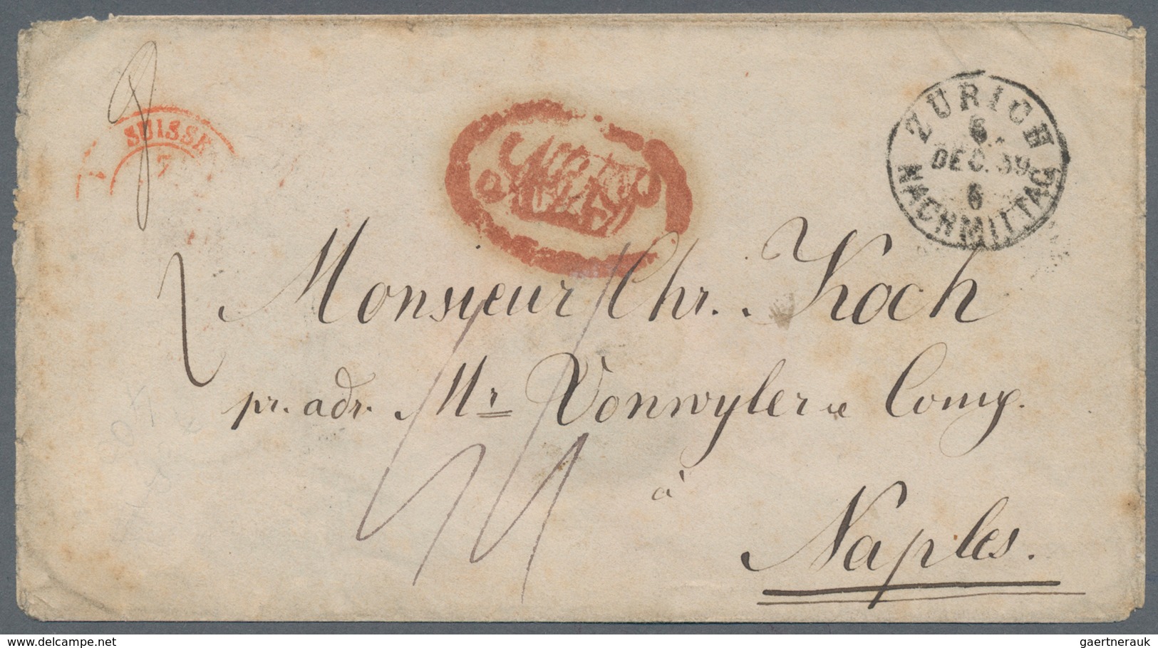 Schweiz: 1859. Unfrankierter Brief Aus Der Schweiz (Zürich 6 DEC 59) Nach Neapel. Der Brief - 8 Gr - - Neufs
