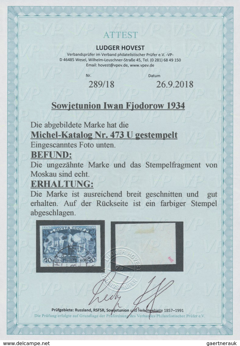 Sowjetunion: 1934, Iwan Fjodorow 40kop. Slate IMPERFORATE, Neatly Cancelled, Signature. Certificate - Covers & Documents