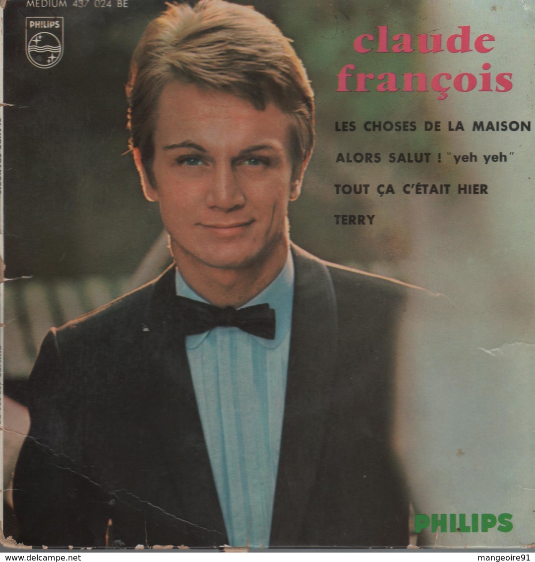 Disque 45 Tours  CLAUDE FRANCOIS - Année 1965 - Disco, Pop