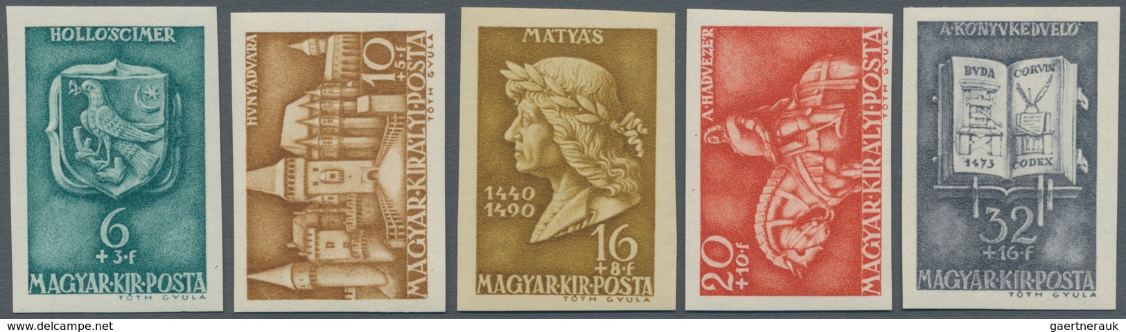 Ungarn: 1940, Ungezähnter Postfrischer Luxussatz "Geburtstag Des Königs Matthias Hunyadi Corvinus" ( - Lettres & Documents