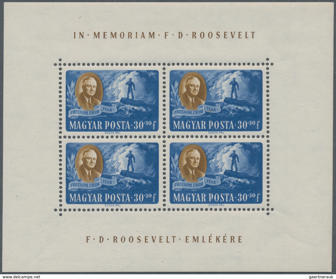 Ungarn: 1947, Postfrische Kleinbogen "Präsident Roosevelt" Gezähnt, 1x Mit Randbugspur, (Mi.-E 450.- - Lettres & Documents