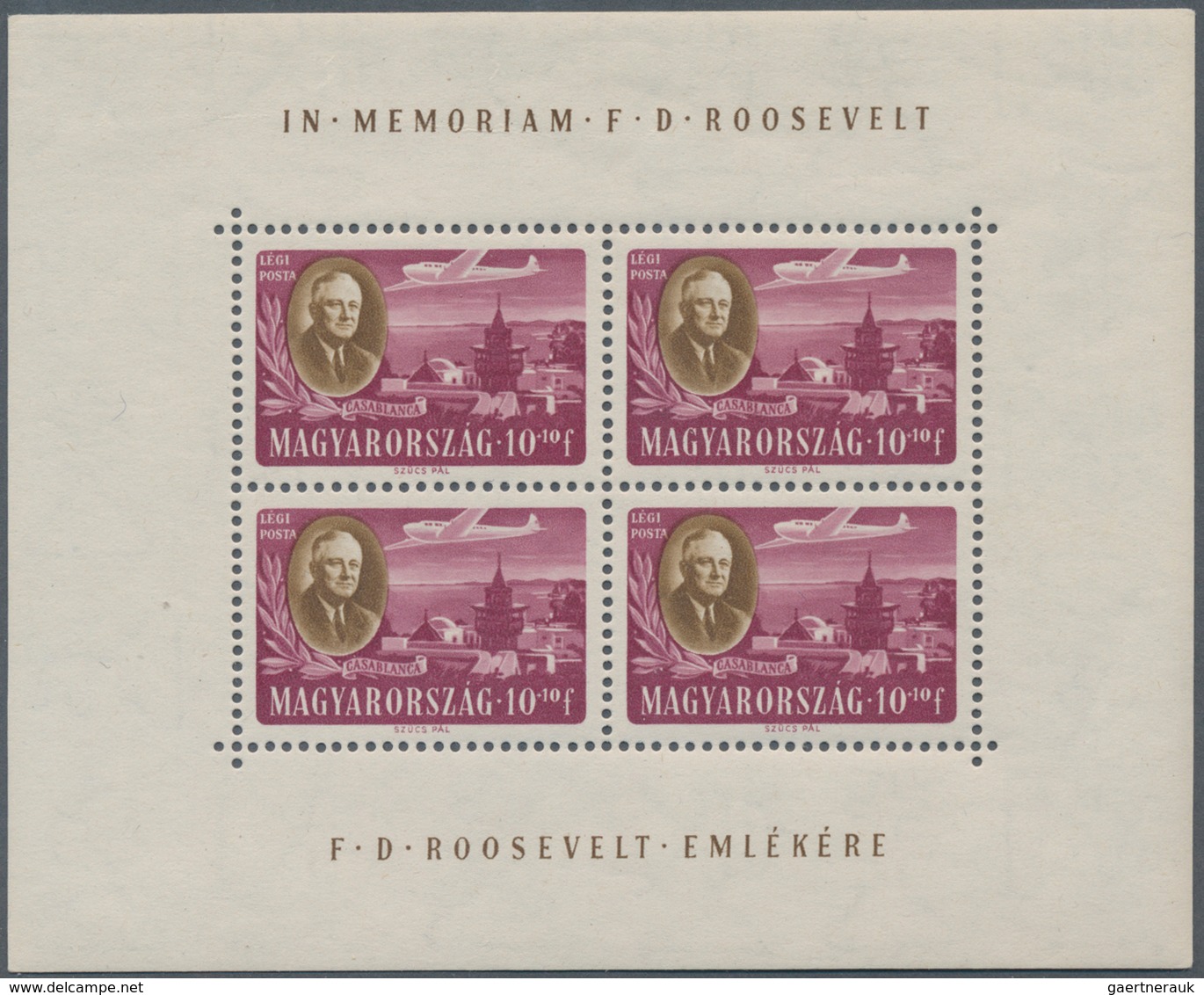 Ungarn: 1947, Postfrische Kleinbogen "Präsident Roosevelt" Gezähnt, 1x Mit Randbugspur, (Mi.-E 450.- - Covers & Documents