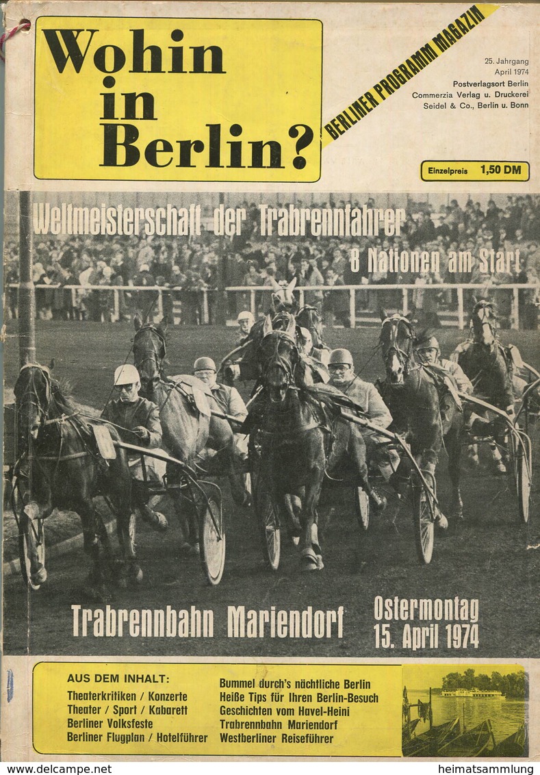 Wohin In Berlin? - Berliner Programm Magazin April 1974 - 56 Seiten Mit Vielen Abbildungen - Berlin