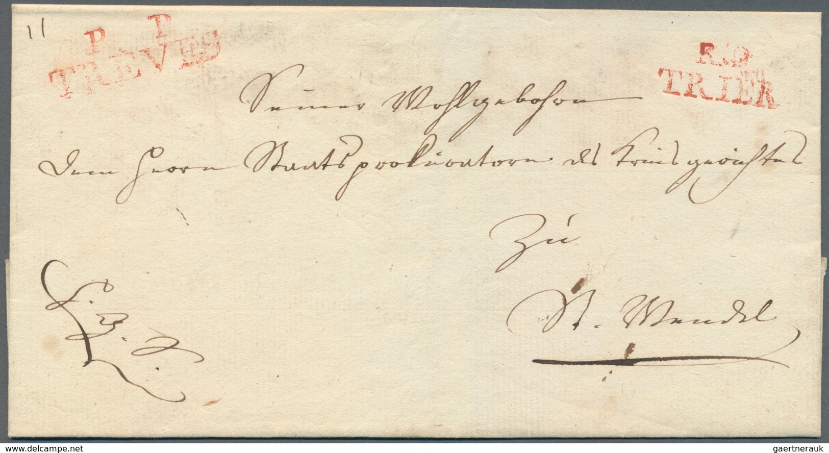 Preußen - Vorphilatelie: 1814, R2 "P.T. TREVES" Und R2 "R.. TRIER" In Rot Auf Dienstbriefhülle Mit R - Prephilately