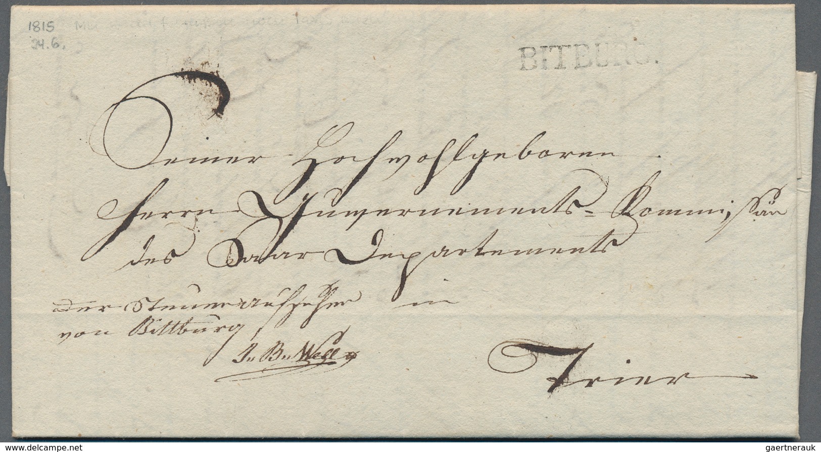 Preußen - Vorphilatelie: 1815, Bitburg (preuß. L1) A. Kabinettbrief Des Dortigen Steueraufsehers Nac - Prephilately