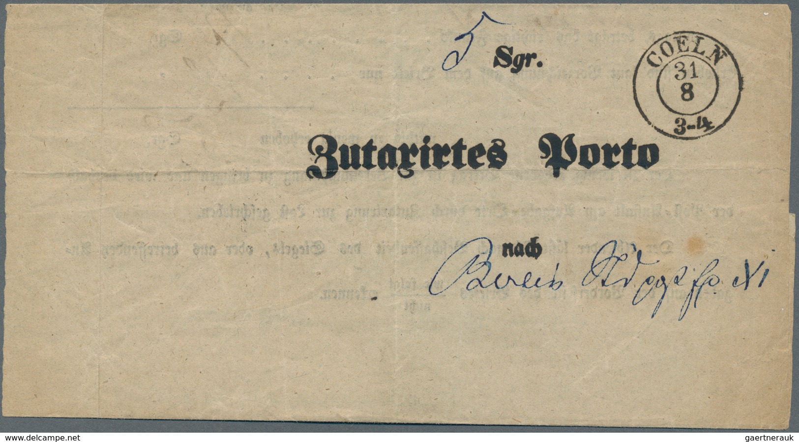Preußen - Besonderheiten: "COELN" 31.8.1855, Formular über "5 Sgr. Zutaxirtes Porto" Für Einen Unzur - Sonstige & Ohne Zuordnung