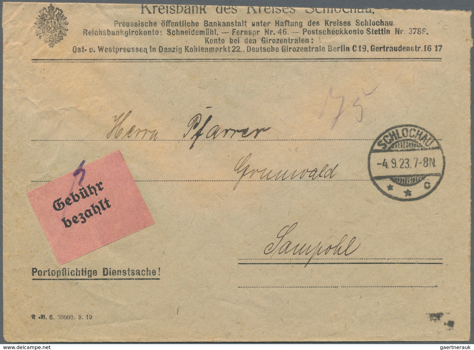 Deutsches Reich - Lokalausgaben 1918/23: 1923, SCHLOCHAU, Rosa Gebührenzettel Auf Bedarfsbrief Der K - Briefe U. Dokumente