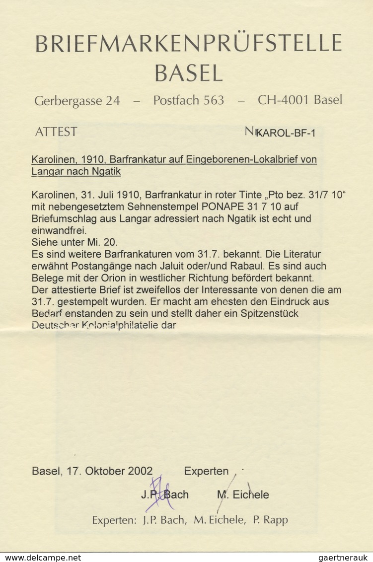 Deutsche Kolonien - Karolinen: 1910, "Pto. Bez. 31.7.", Handschriftliche Barfreimachung In Rot Auf B - Caroline Islands