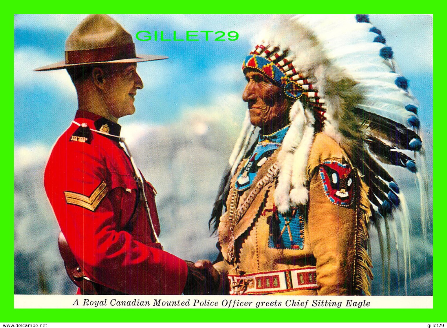 MÉTIERS - ROYAL CANADIAN MOUNTED POLICE - OFFICERS GRETTS CHIEF SITTING EAGLE - MAJESTIC POST CARD - - Police - Gendarmerie