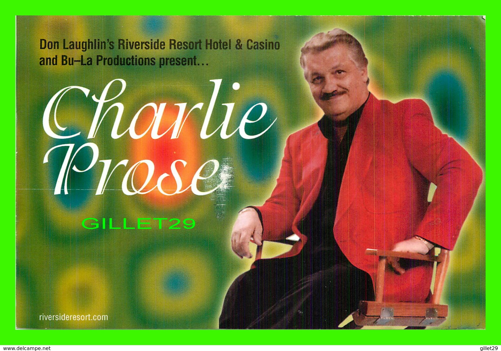 SPECTACLE - CHARLIE PROSE AT DON LAUGHLIN'S RIVERSIDE RESORT HOTEL & CASINO AND BU - - Kabarett