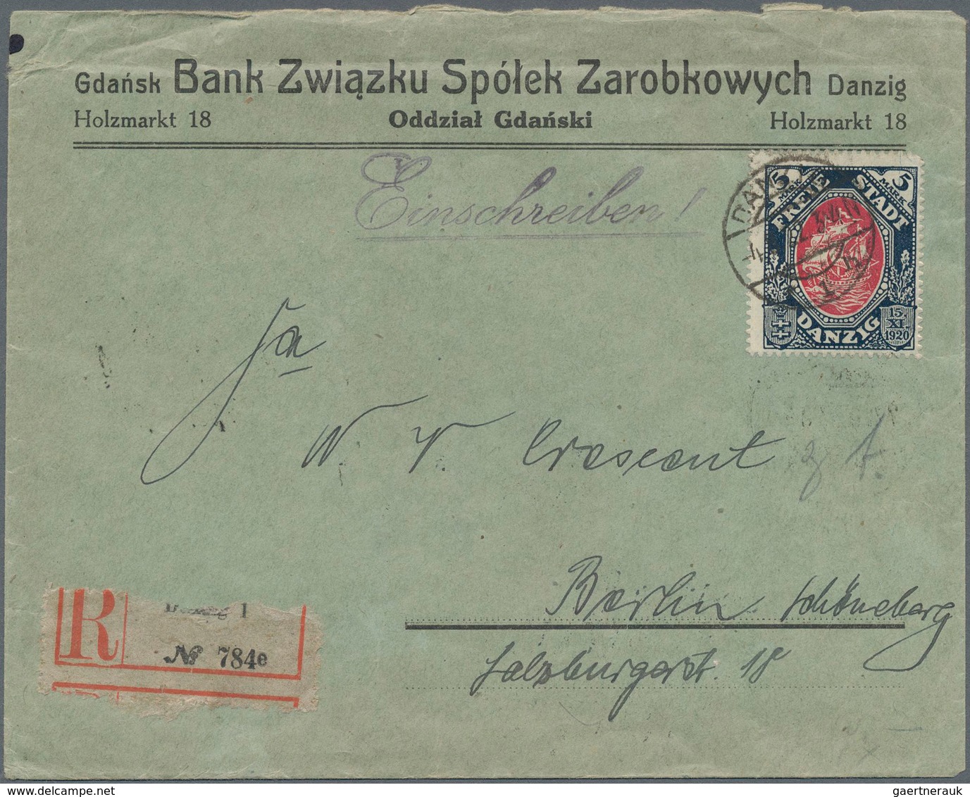 Danzig: 1922, 5 Mark Kogge Als Einzeöfrankatur Auf Einschreiben Ab DANZIG 1 Nach Berlin. Der R-Zette - Sonstige & Ohne Zuordnung