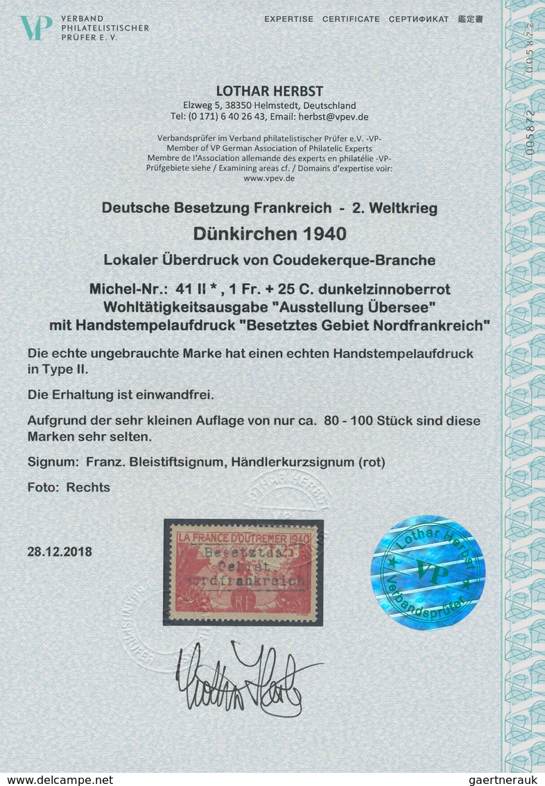 Dt. Besetzung II WK - Frankreich - Dünkirchen: 1940, 1 Fr. + 25 C. Dunkelzinnoberrot Mit Handstempel - Occupation 1938-45