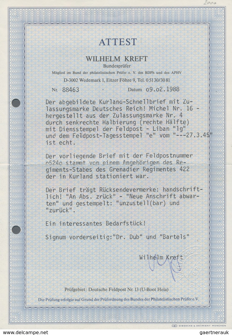 Feldpostmarken: 1945, Später Feldpostbrief Frankiert Mit Senkrechter Halbierung Der Zulassungsmarke - Autres & Non Classés