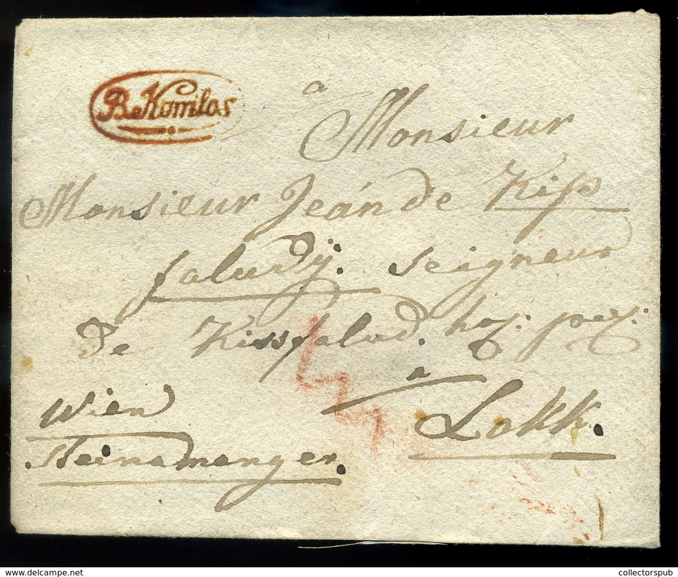 NAGYKOMLÓS / Comloșu Mare/ Bánátkomlós 1820-30. Szép Portós Levél, Luxus "B.Komlós" Piros(!) Bélyegzéssel,igen Ritka,jó  - ...-1867 Prephilately