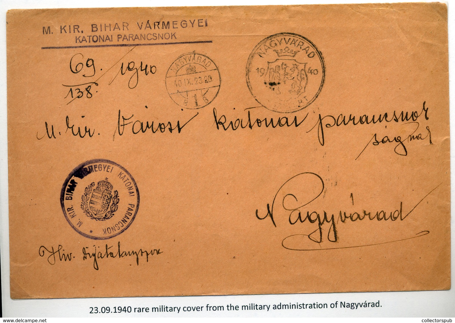 NAGYVÁRAD 1940. M.ki.Bihar Vármegyei Katonai Parancsnok, Levél Visszatért Bélyegzéssel  /  1940 Hun.Roy. Bihar County Mi - Covers & Documents