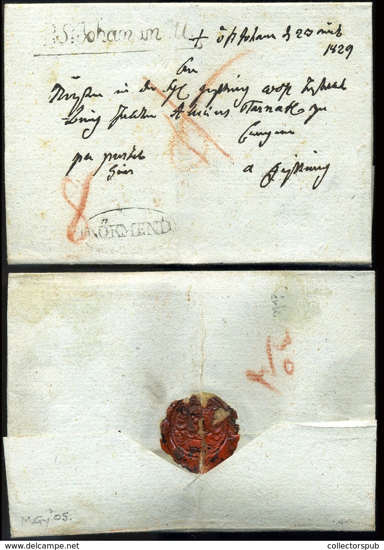 1829. "P:S.Johann In U" Bélyegzésű Portós Levél "KÖRMEND" Kőszegre Küldve. Ritka Felvidéki Bélyegzés! (G:600p)  /  1829 - Andere & Zonder Classificatie