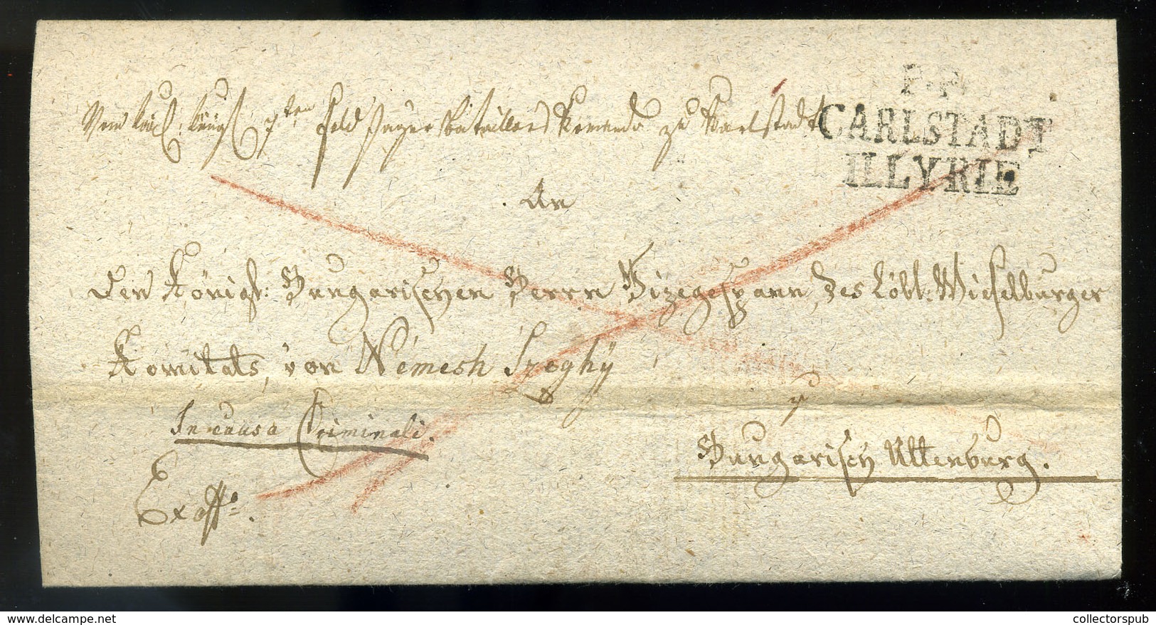 1818. "P.P CARLSTADT ILLYRIE" Ritka Bélyegzésű Ex Offo Levél, Tartalommal Magyaróvárra Küldve (G:800p)  /  Rare Pmk Offi - Croatia