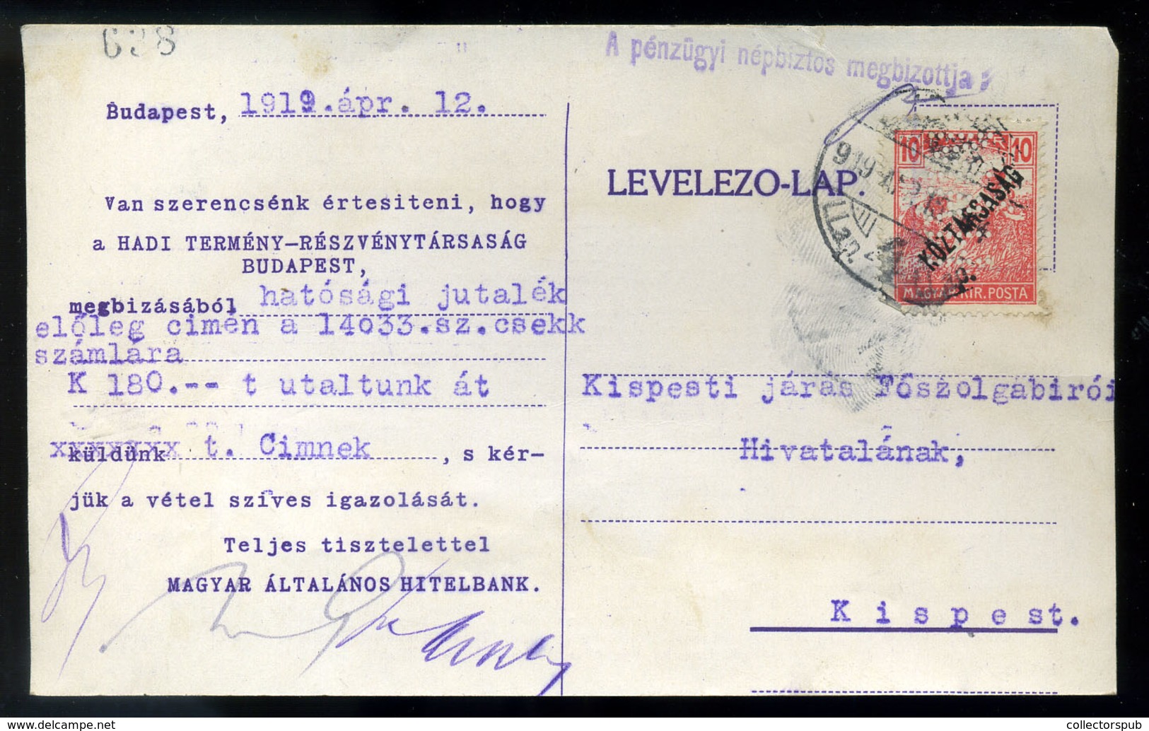 BUDAPEST 1919.04. Tanácsköztársaság, Levlap Céglyukasztásos Bélyeggel  /  Soviet Republic P.card Corp. Punched Stamp - Gebruikt
