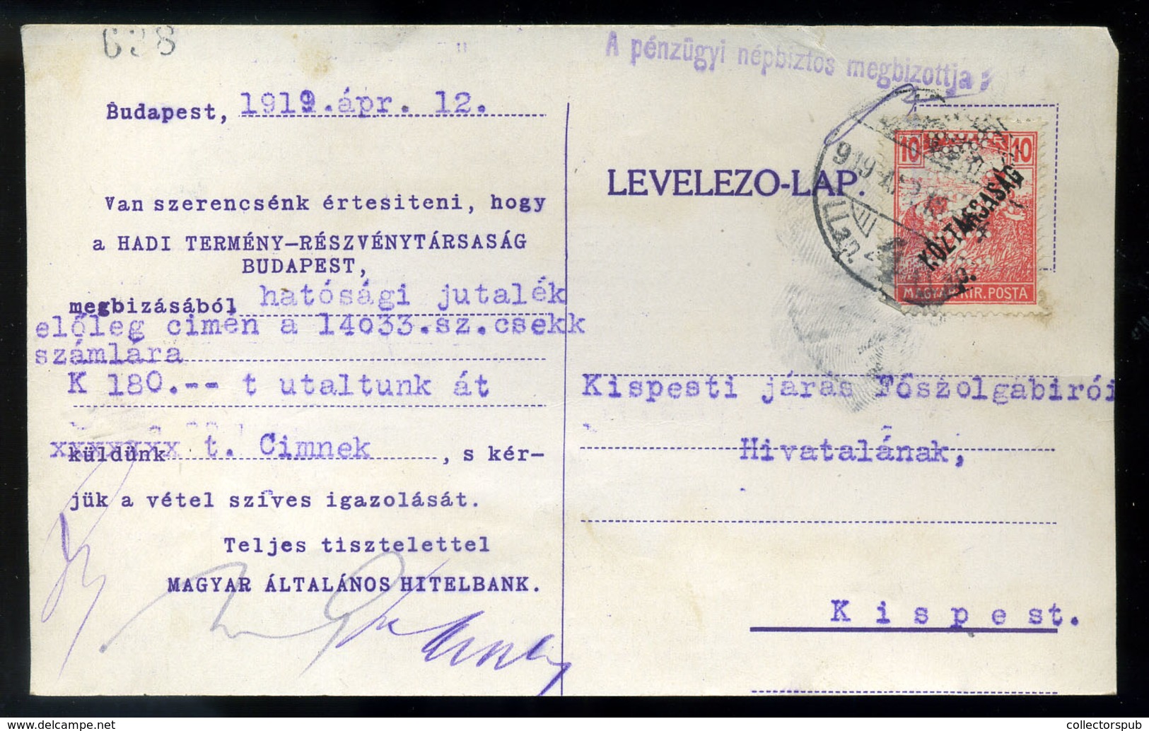 BUDAPEST 1919.04. Tanácsköztársaság, Levlap Céglyukasztásos Bélyeggel  /  Soviet Republic P.card Corp. Punched Stamp - Used Stamps