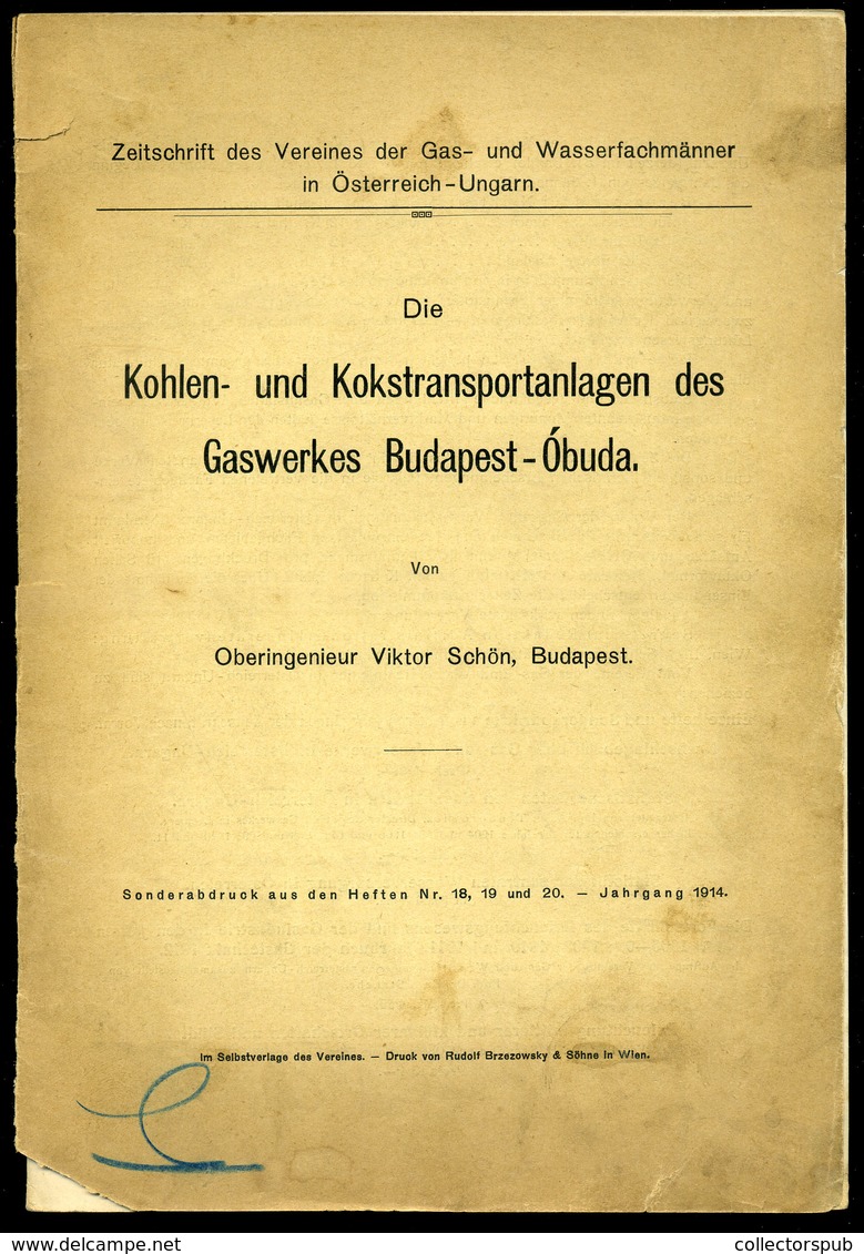 ÓBUDA Gázgyár, Német Nyelvű Kiadvány Gazdag Fotó Anyaggal, Budapest 1914.   /  Gas Plant German Issue Lots Of Photos - Zonder Classificatie