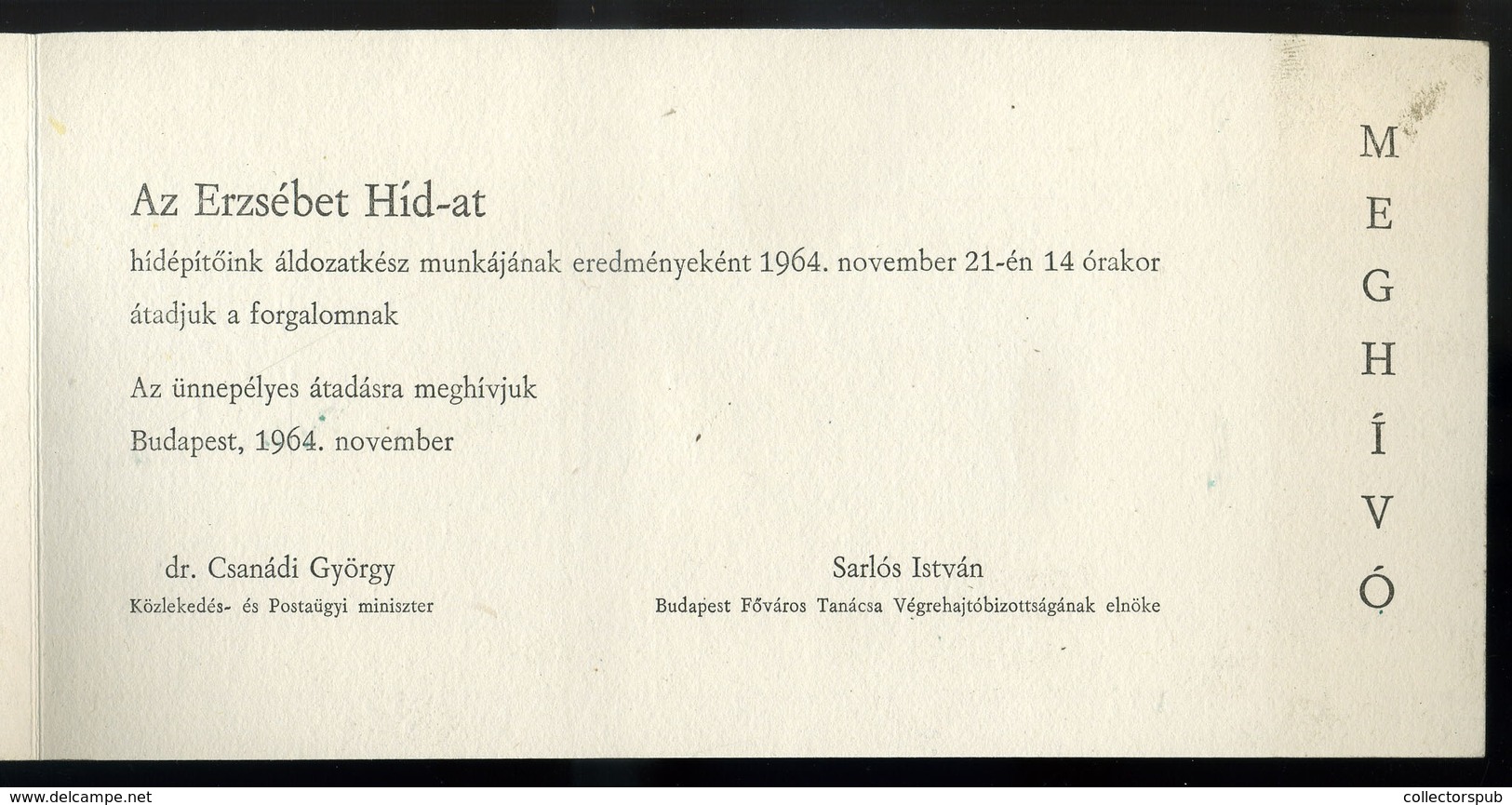 BUDAPEST 1964. Emléklap Az ERZSÉBET-HÍD építésért + Meghívó  /  Memorial Card For The Construction Of The Erzsébet Bridg - Zonder Classificatie