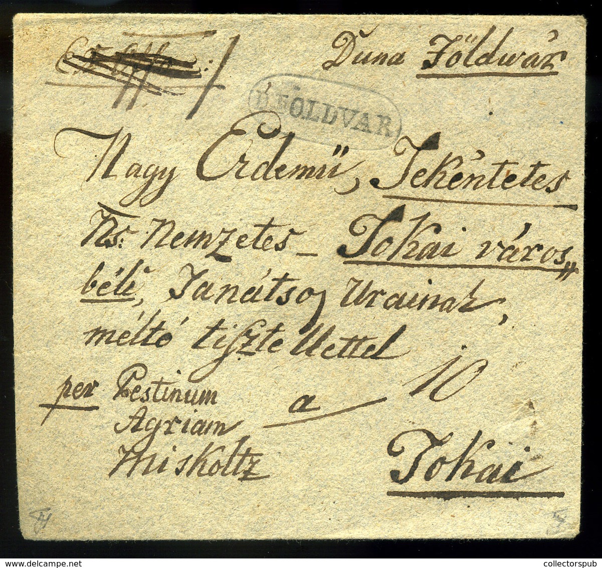 DUNAFÖLDVÁR 1834. Dekoratív Levél Tokajba Küldve  /  Decorative Letter To Tokaj - ...-1867 Prephilately