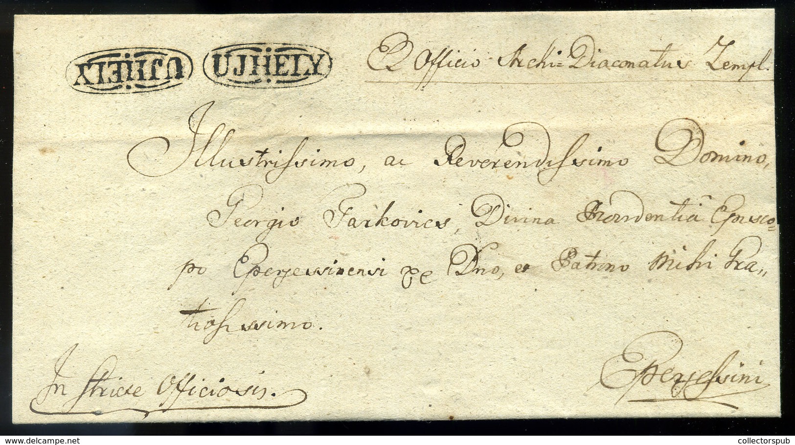 SÁTORALJAÚJHELY érdekes Levél  'UJHELY' 2 Szer Bélyegezve- Eperjessini  /  Interesting Letter Double Pmk - ...-1867 Voorfilatelie