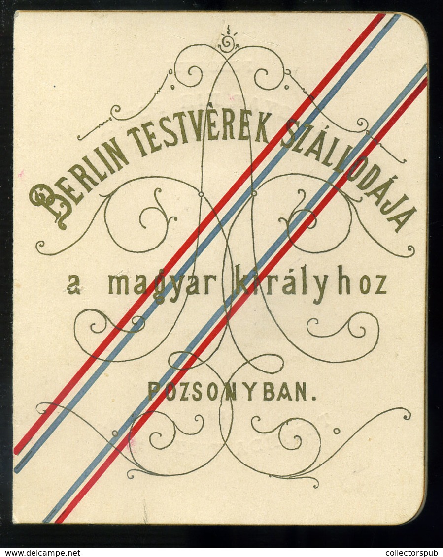 MENÜKÁRTYA , 1893. Berlin Testvérek Szállodája "A Magyar Királyhoz" , Pozsonyi Magyar Kir. Posta és Távirda Tisztikar Fo - Unclassified