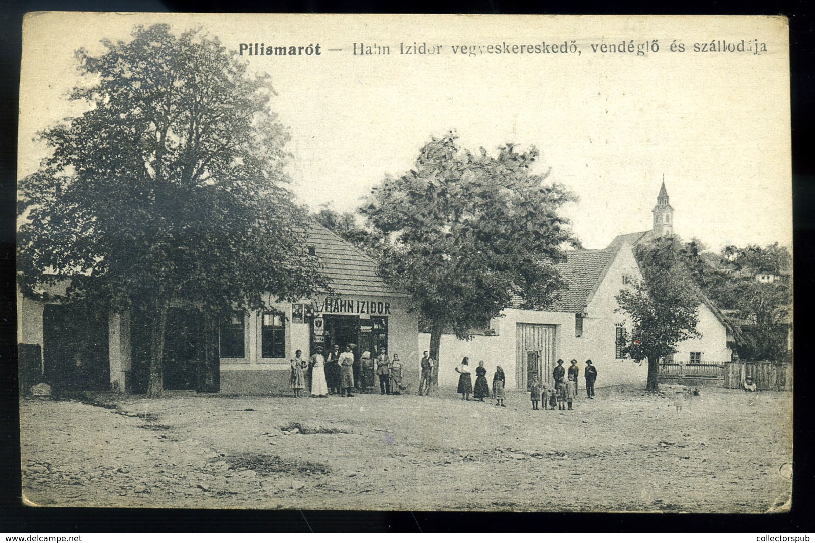 PILISMARÓT  Hahn Izidor üzlete, Vendéglője és Szállodája  /  Store, Restaurant And Hotel - Godsdienst & Esoterisme