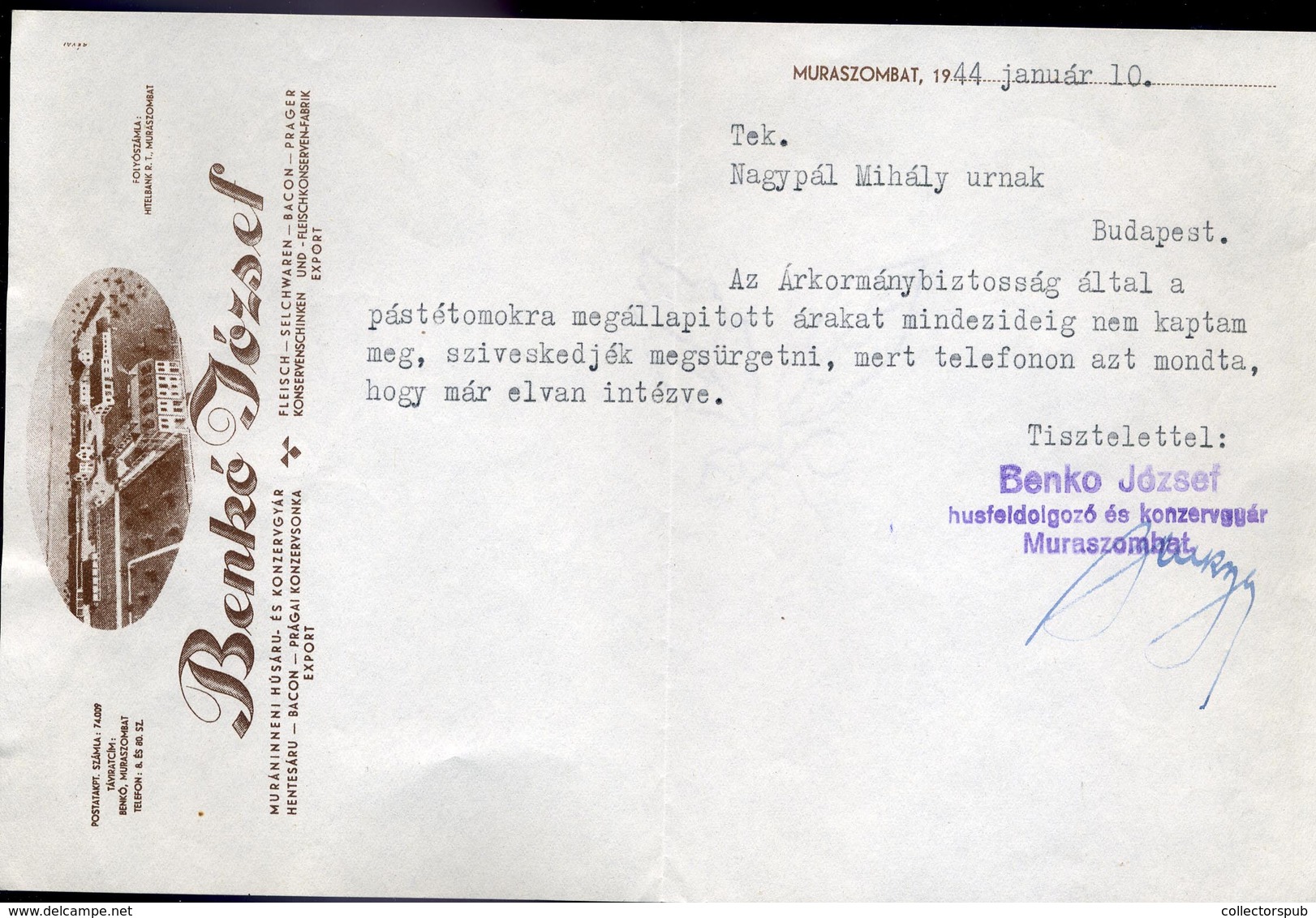 MURASZOMBAT 1944. Benkó József Húsfeldolgozó és Konzervgyár 2 Db Fejléces Céges Levél  /  1944 Can Factory 2 Letterhead  - Unclassified