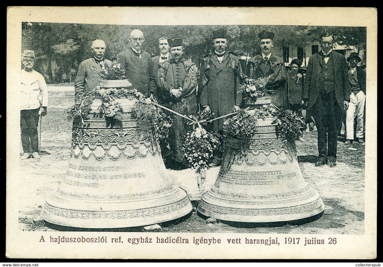 HAJDÚSZOBOSZLÓ Református Egyház Hadicélra Igénybe Vett Harangjai, Harangszentelés, Ritka Képeslap  /  Calvinist Church  - Hongarije