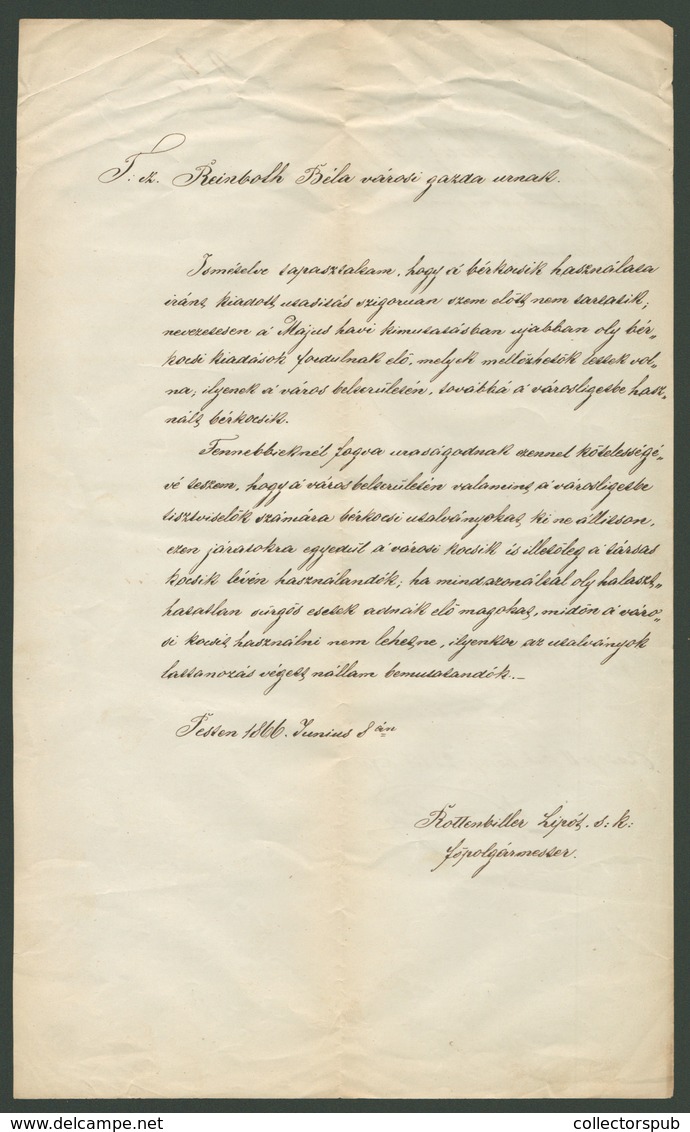 PEST 1866. Rottenbiller Lipót Főpolgármester  érdekes Tartalmú Leirata A Bérkocsik Használatával Kapcsolatban, A Hátolda - Unclassified