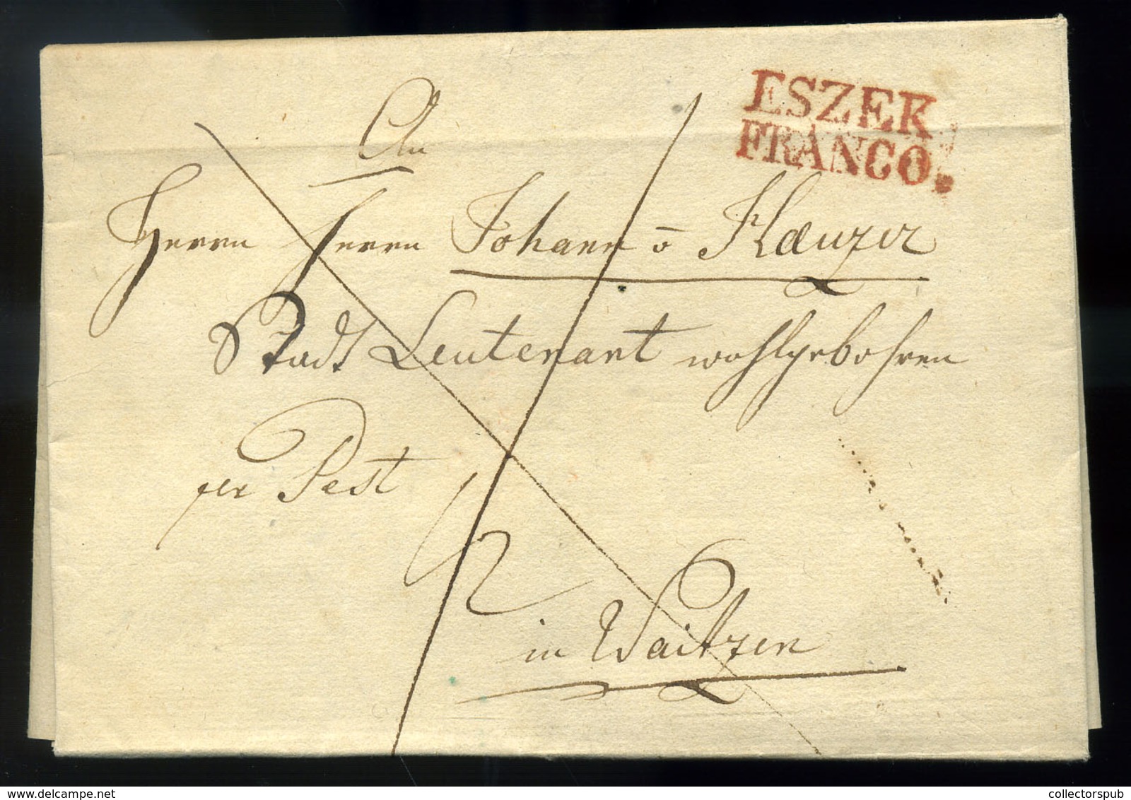 ESZÉK 1840. Szép Portós Levél "ESZEK FRANCO" Piros Bélyegzéssel Vácra Küldve   /  1840 Nice Postage Due Letter Red Pmk T - Croatia