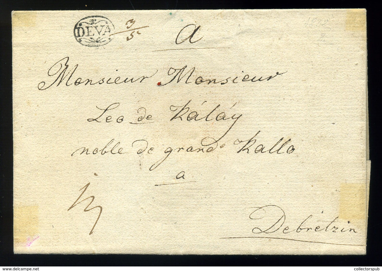 DÉVA 1838. Szép Portós Levél Debrecenbe Küldve, érk. Bélyegzéssel (300p)  /  1838 Nice Postage Due Letter To Debrecen, A - ...-1867 Prephilately