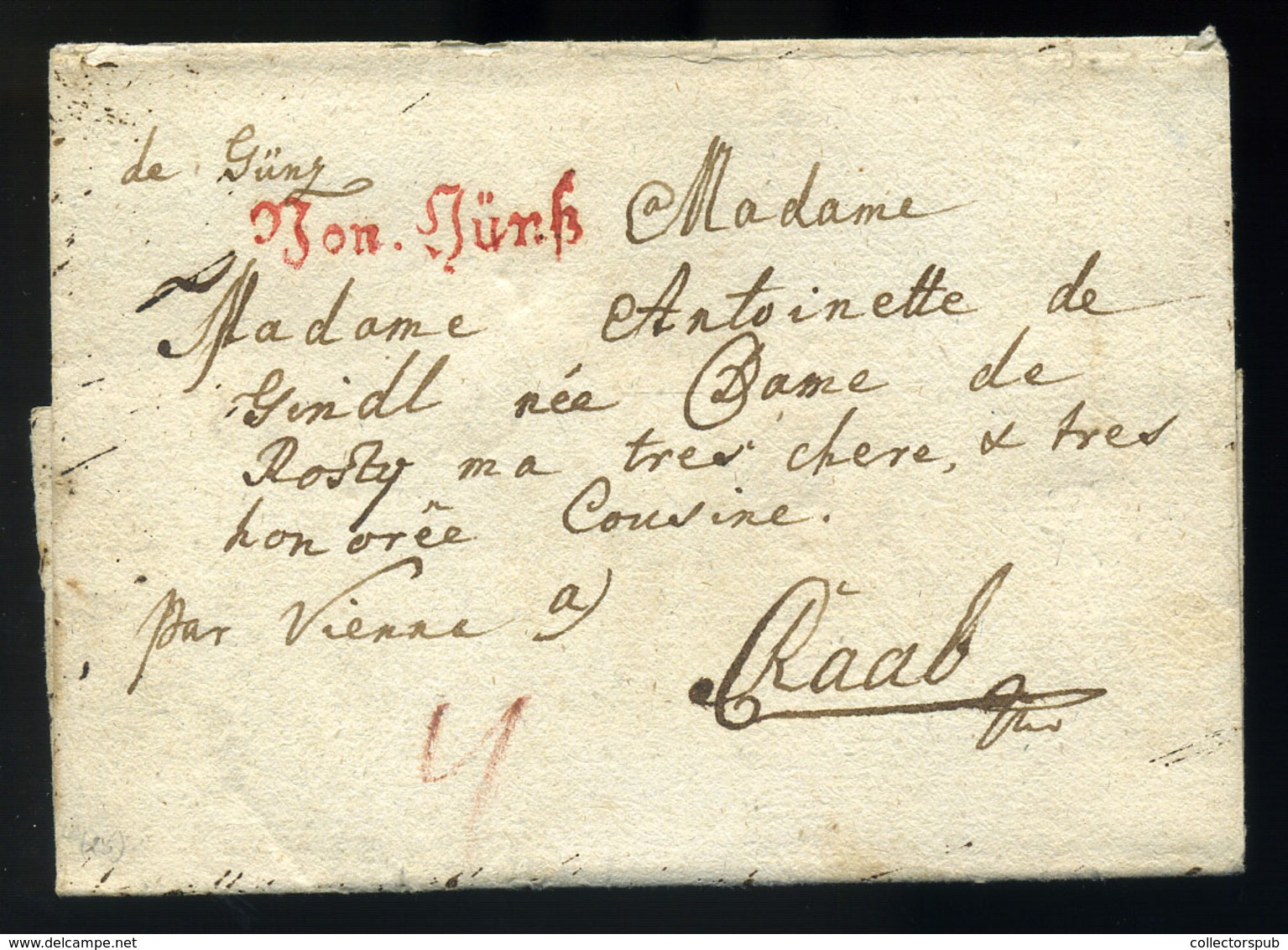 KŐSZEG 1788. Szép Portós Levél, Piros "Von.Güns" Győrbe Küldve. (350p)  /  1788 Nice Unpaid Letter , Red "Von Güns" To G - ...-1867 Voorfilatelie