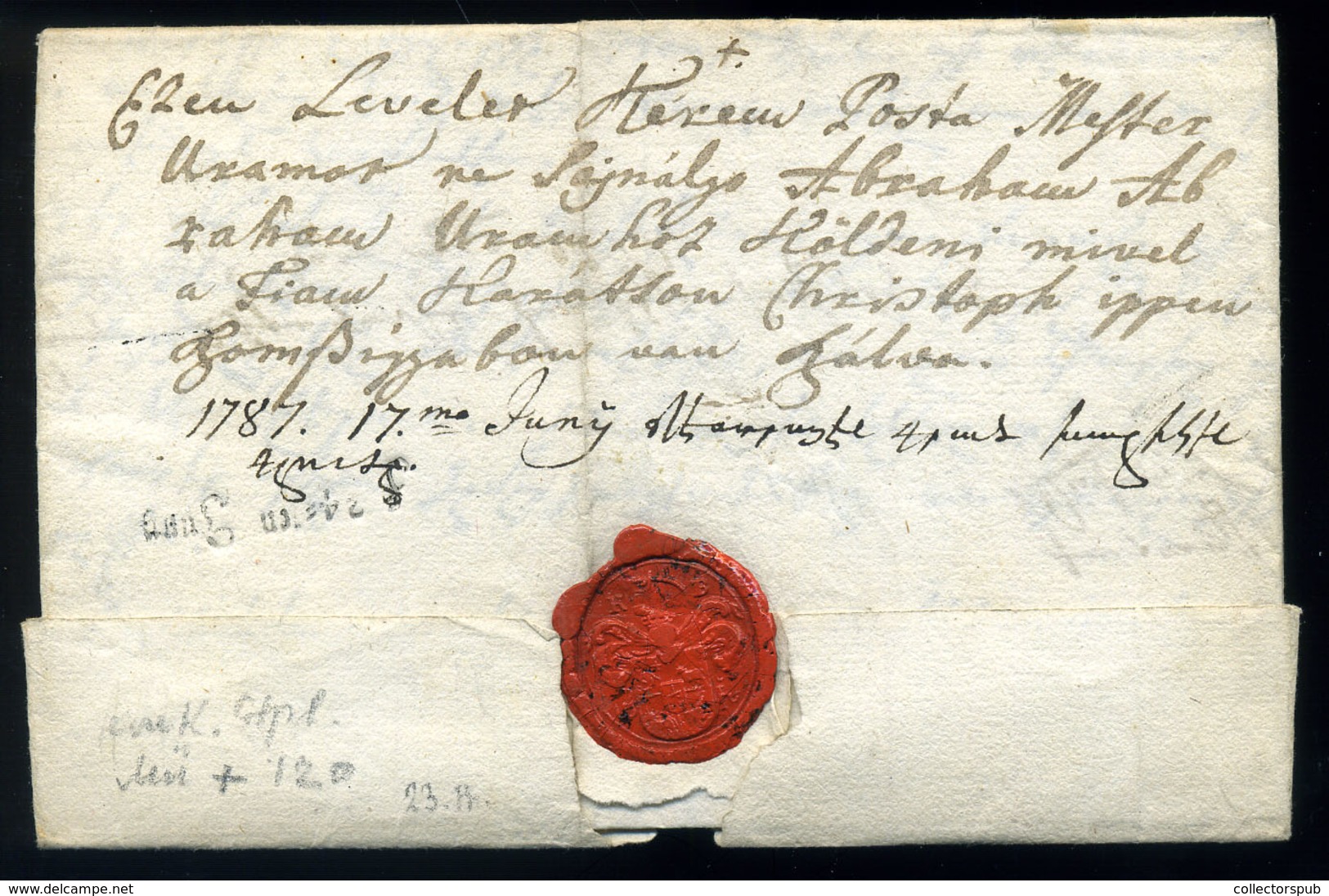 BEODRA 1787. Portós Levél, Tartalommal Kolozsvárra Küldve, A Hátoldalon A Postamesternek Szánt Feljegyzéssel és Igen Rit - Serbia