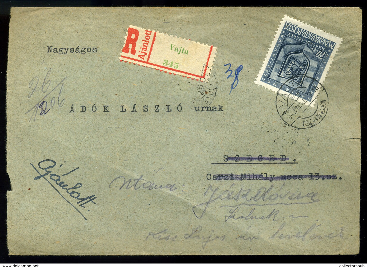 VAJTA 1943. Ajánlott, Levél Egybélyeges Hadigondozás 70f Bérmentesítéssel  /  Reg. Letter Single Stamp Military Care 70f - Covers & Documents