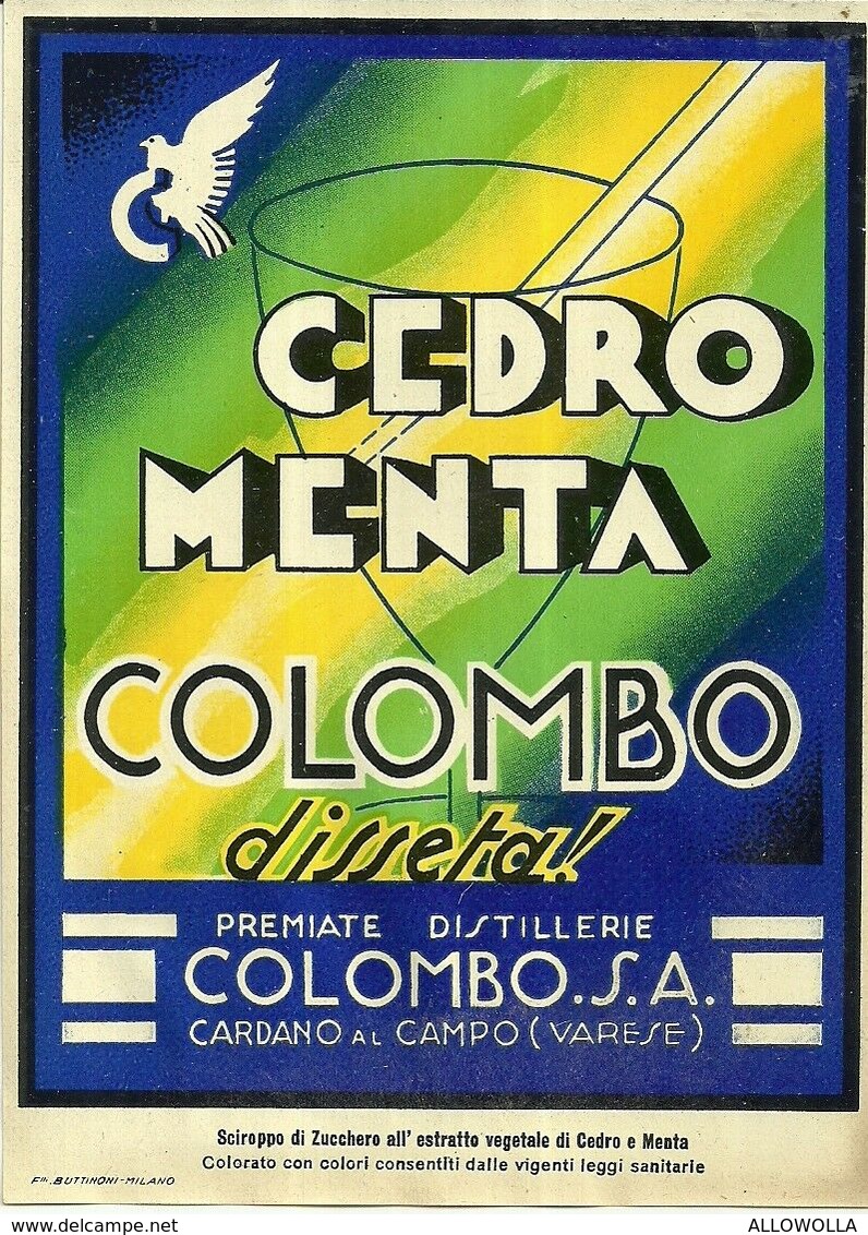 2389 " CEDRO MENTA COLOMBO-DISSETA ! - DISTILLERIE COLOMBO " ETIC. ORIG. - Altri & Non Classificati