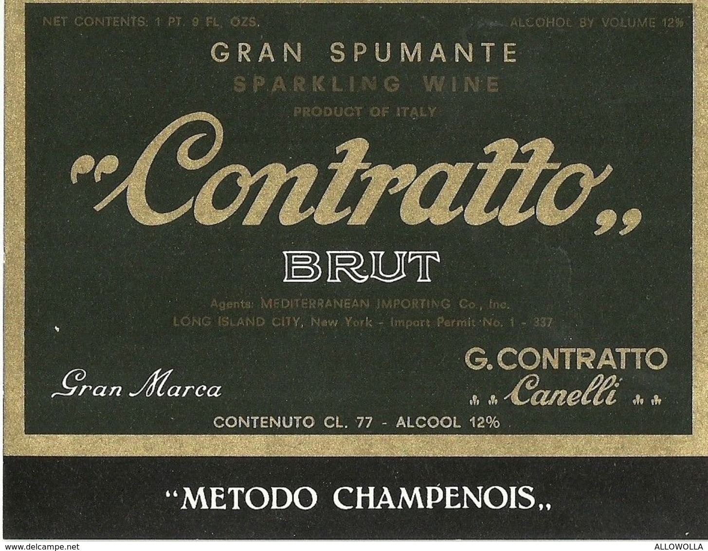 2394 " GRAN SPUMANTE - CONTRATTO - BRUT - METODO CHAMPENOIS " ETIC. ORIG. - Altri & Non Classificati