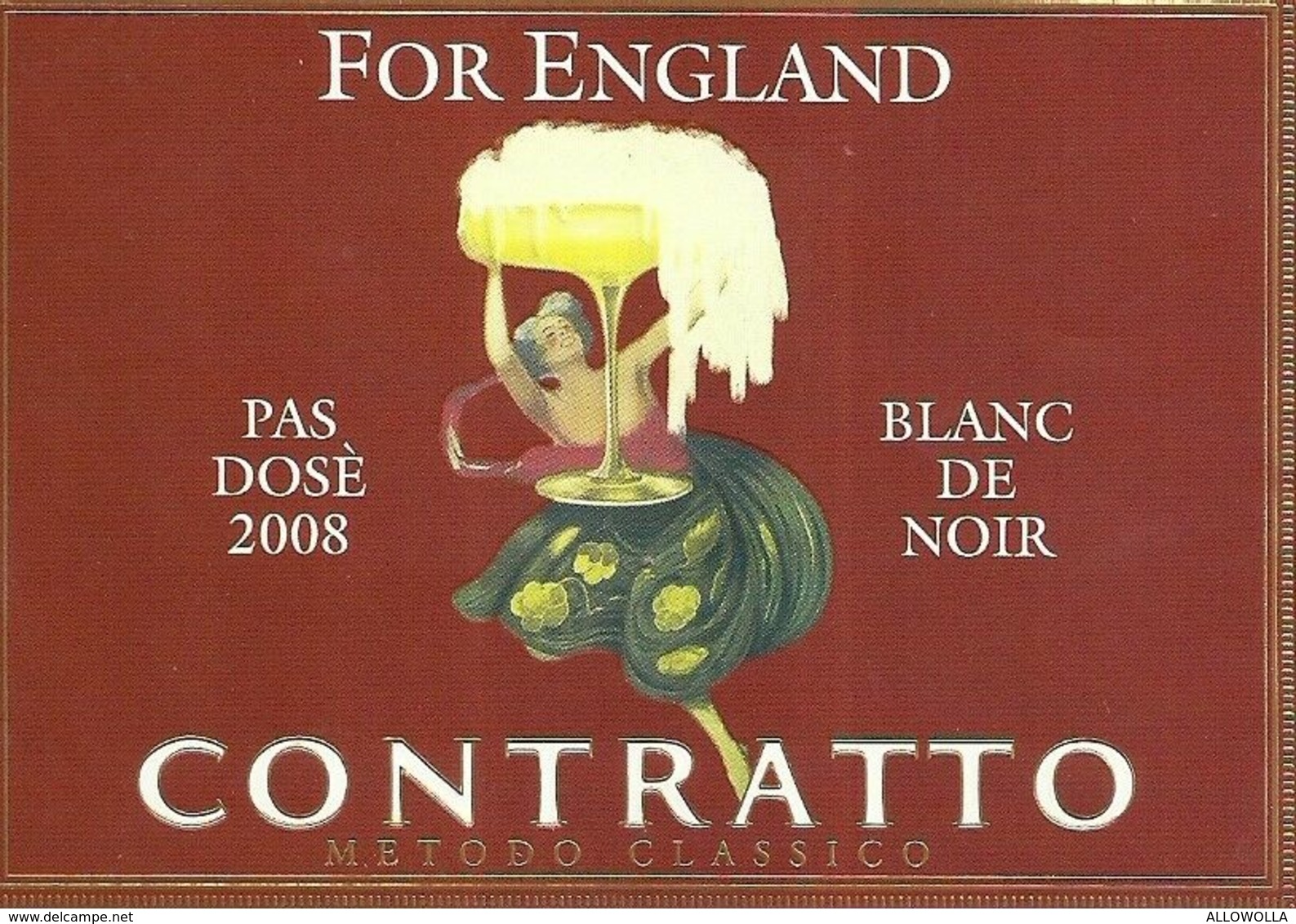 2399  FOR ENGLAND-PAS DOSE' 2008-BLANC DE NOIR-CONTRATTO " ETICHETTA ORIG. - Altri & Non Classificati