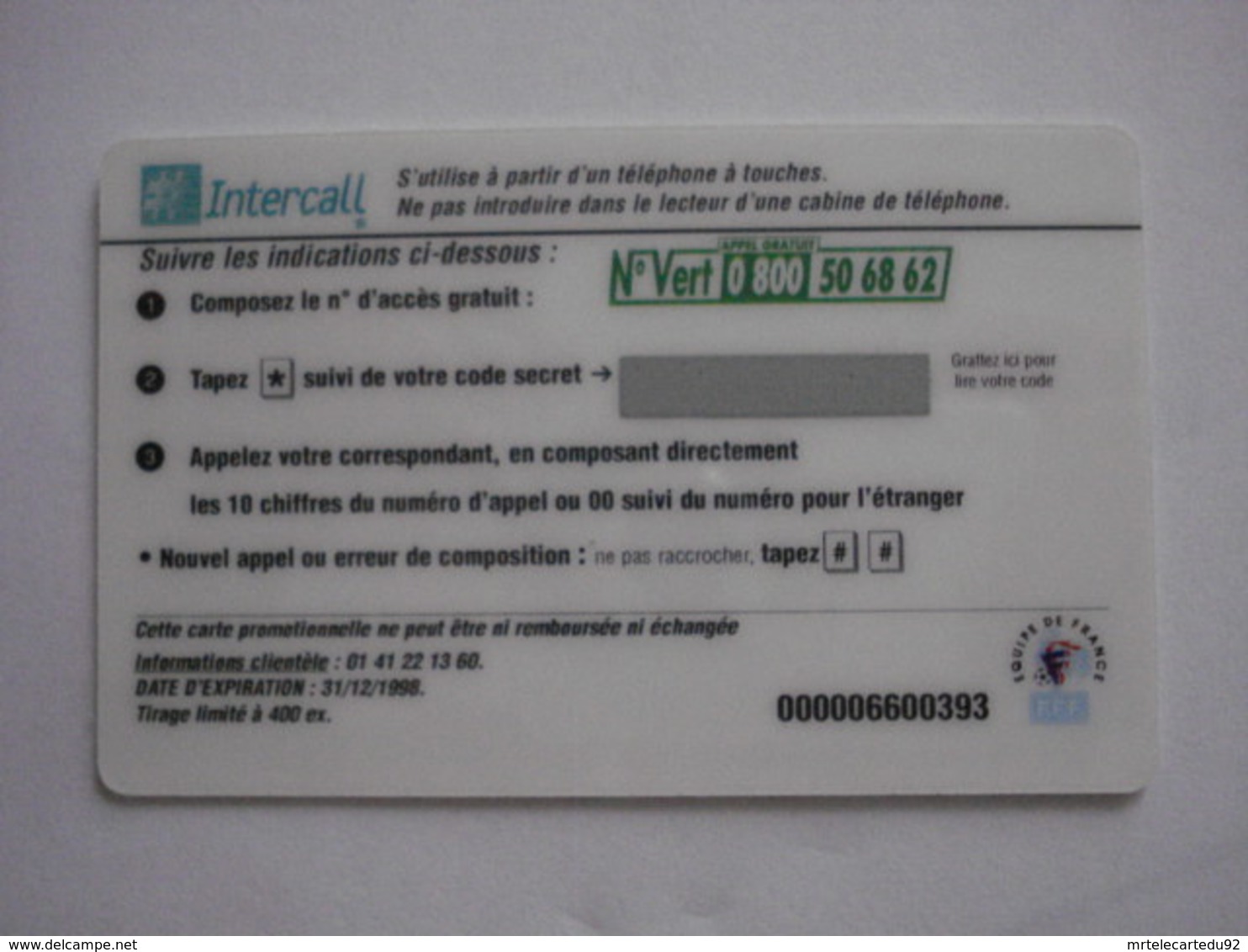 Carte Prépayée Française "INTERCALL" (neuve Non Gratter) RARE. - Cellphone Cards (refills)