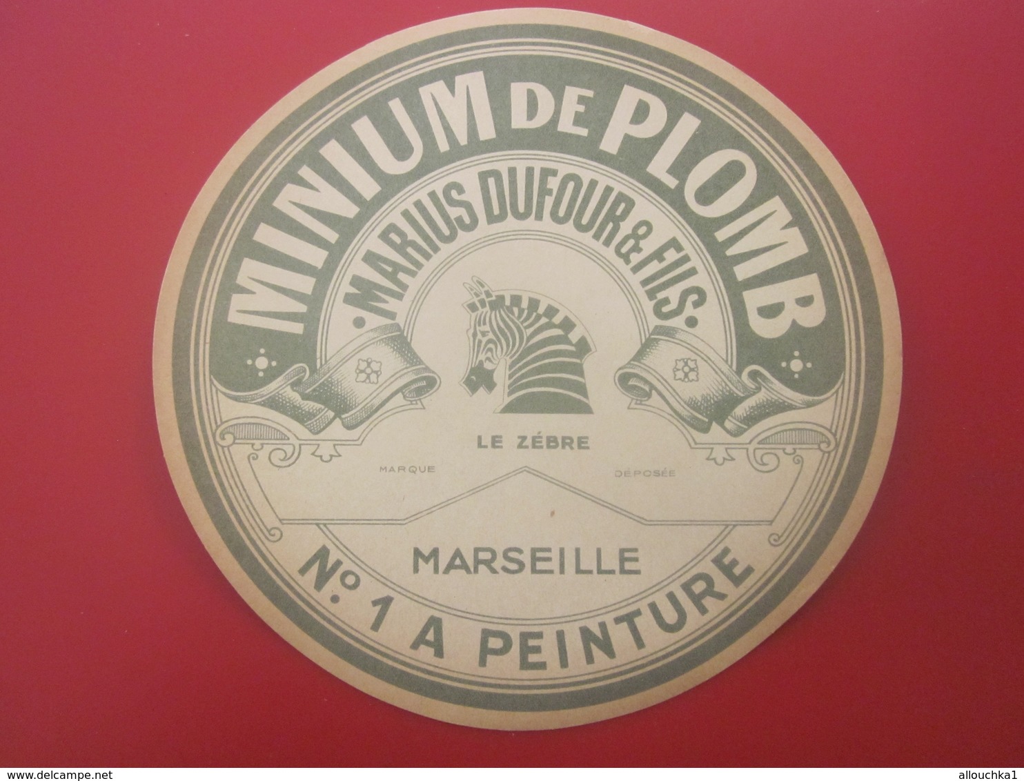 MINIUM DE PLOMB MARIUS DUFOUR USINE LA VISTE-LE ZEBRE -MARQUE DÉPOSÉE ANCIENNE PUBLICITÉ RÉCLAME N° 1 PEINTURE MARSEILLE - Publicités