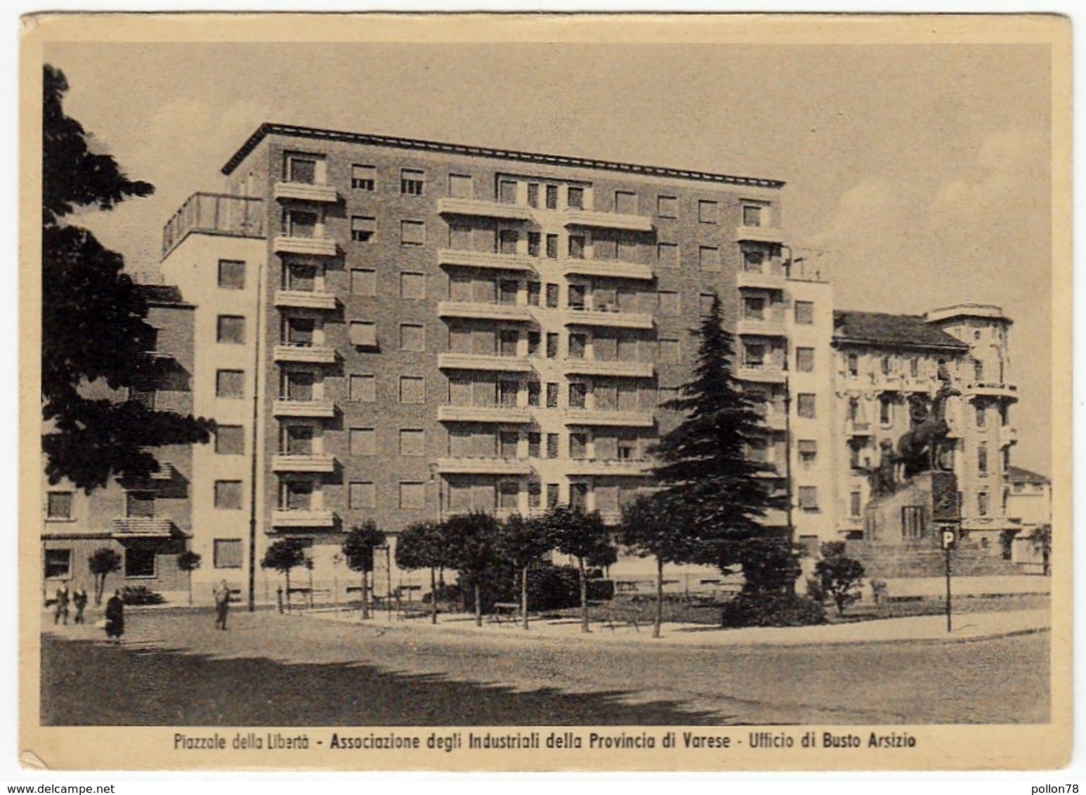 PIAZZALE DELLA LIBERTA' - ASSOCIAZIONE DEGLI INDUSTRIALI DELLA PROVINCIA DI VARESE - BUSTO ARSIZIO - Busto Arsizio