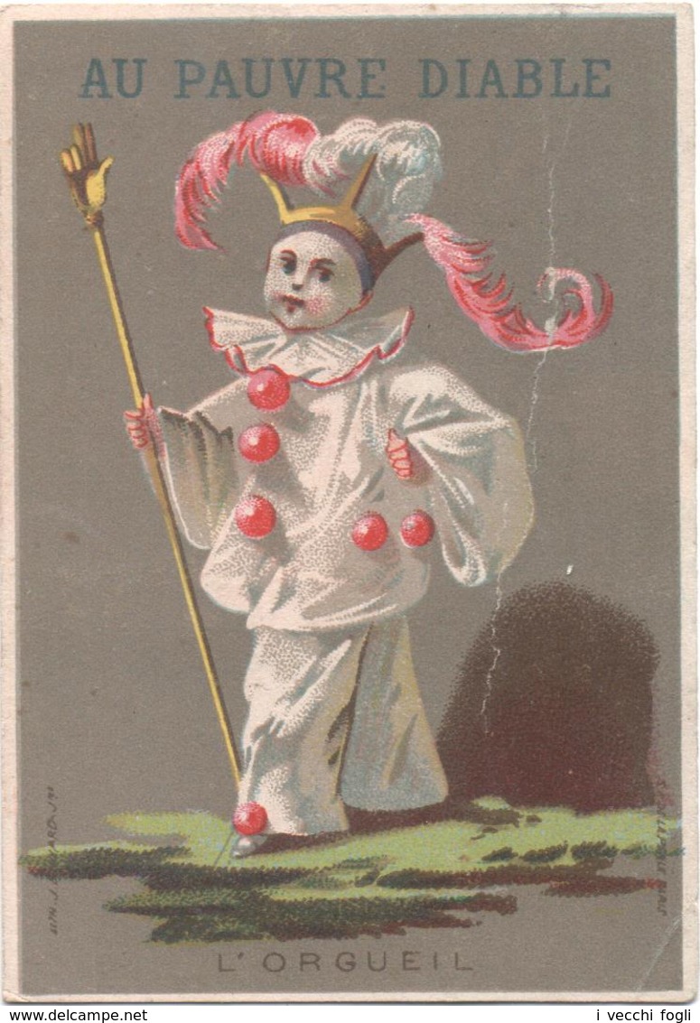 Figurina, Chromo, Victorian Trade Card. Au Pauvre Diable. Pierrot, L'orgueil. Bognard 1-20/4 - Autres & Non Classés