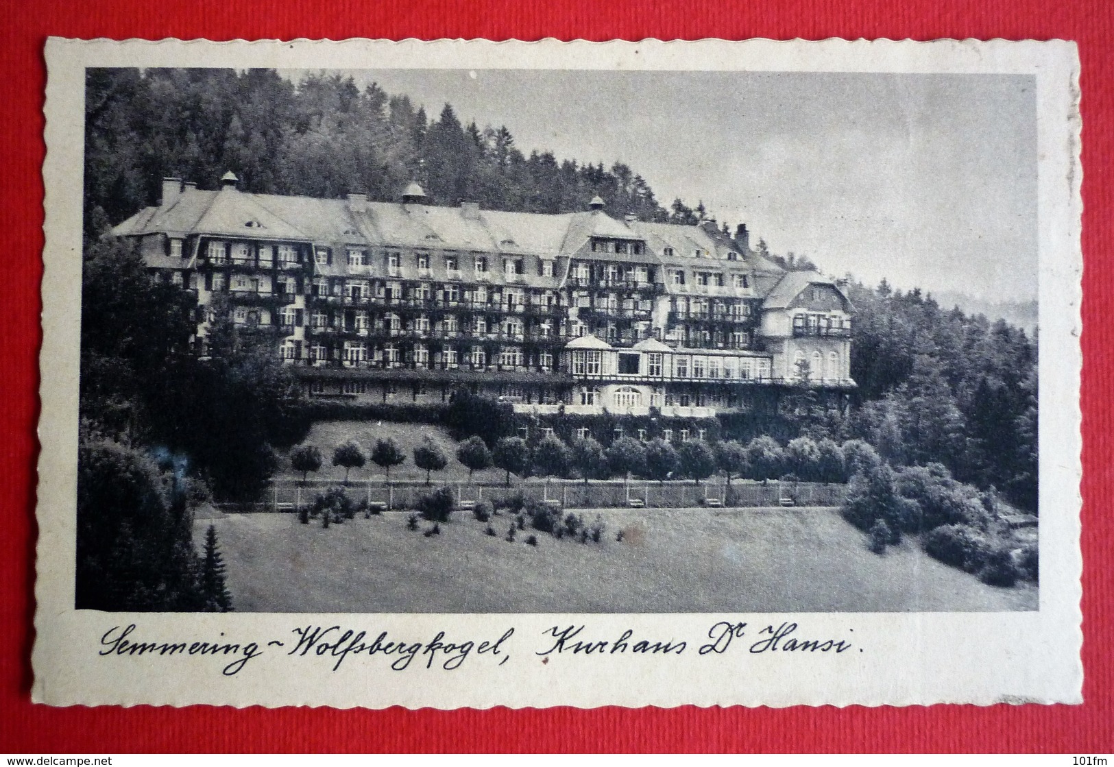 AUSTRIA - SEMMERING , WOLFSBERG KOGEL , KURHAUS DR. HANSI - Semmering