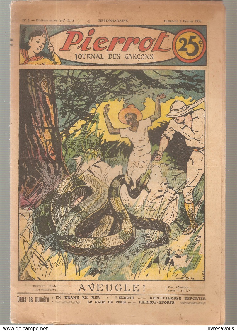 Pierrot Journal Des Garçons N°5 Du 3 Février 1935 AVEUGLE! - Pierrot