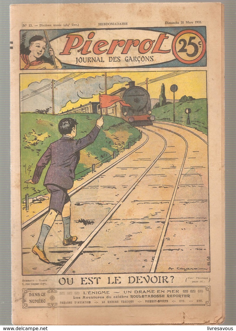 Pierrot Journal Des Garçons N°13 Du 31 Mars 1935 OU EST LE DEVOIR? - Pierrot